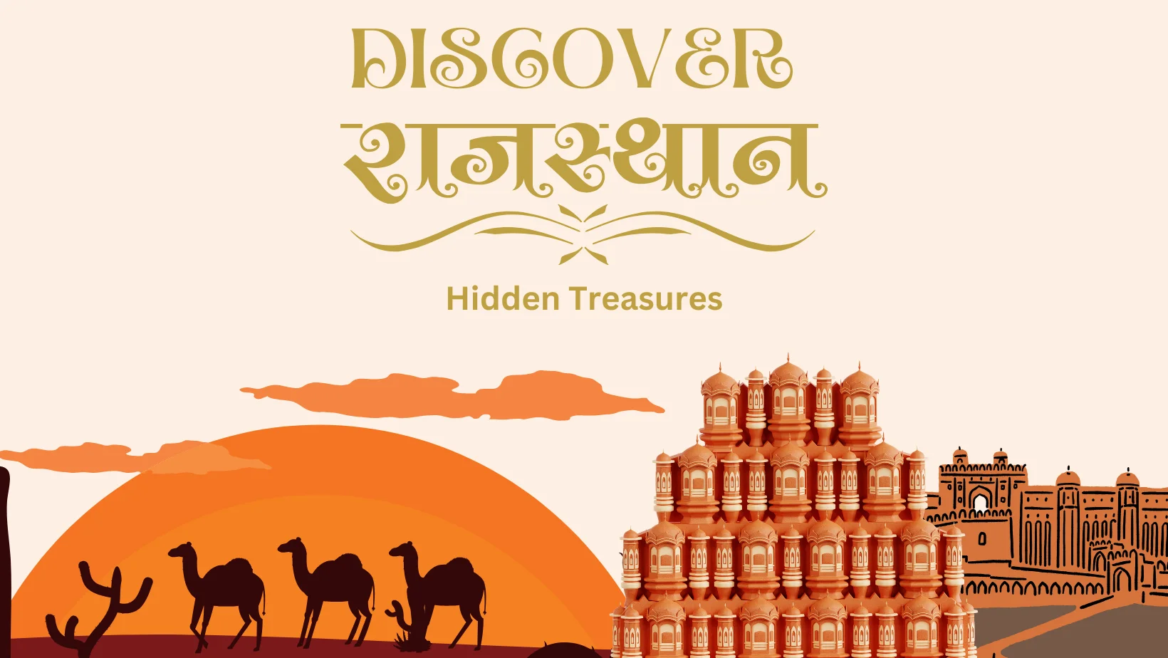 Discover Rajasthan’s Hidden Treasures